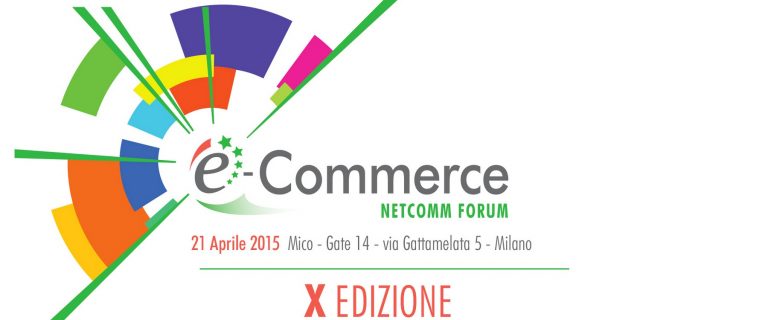 Scopri di più sull'articolo Netcomm Forum 2015: Mobile, Big Data e Omni-canalità al centro della discussione