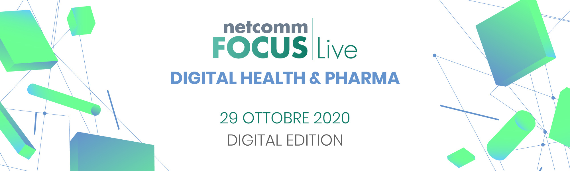 Netcomm FOCUS Live - Digital Health & Pharma