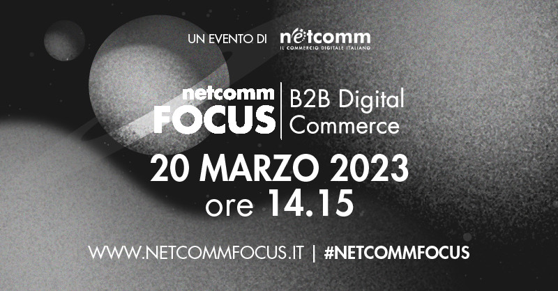 Netcomm FOCUS B2B Digital Commerce 2023