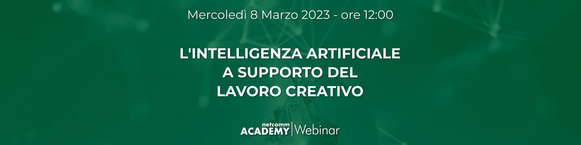 intelligenza-artificiale-supporto-lavoro-creativo_webinar-netcomm-academy