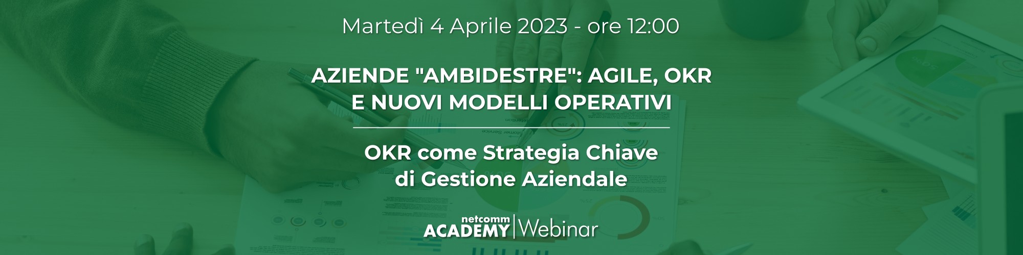 aziende ambidestre: agile, okr e nuovi modelli operativi