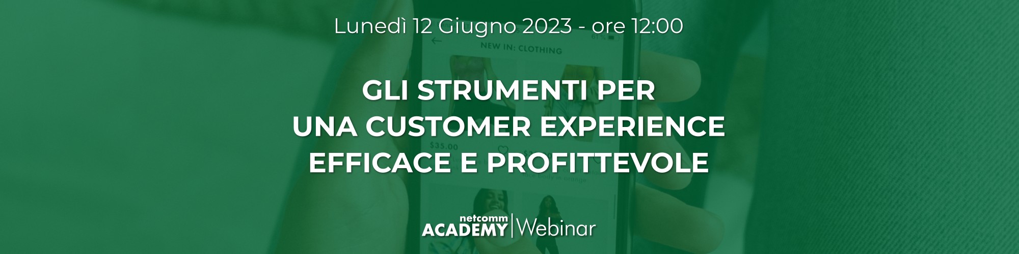 strumenti-customer-experience-efficace-profittevole_webinar-netcomm-academy