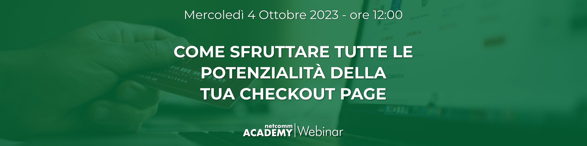 come sfruttare tutte le potenzialità della tua checkout page