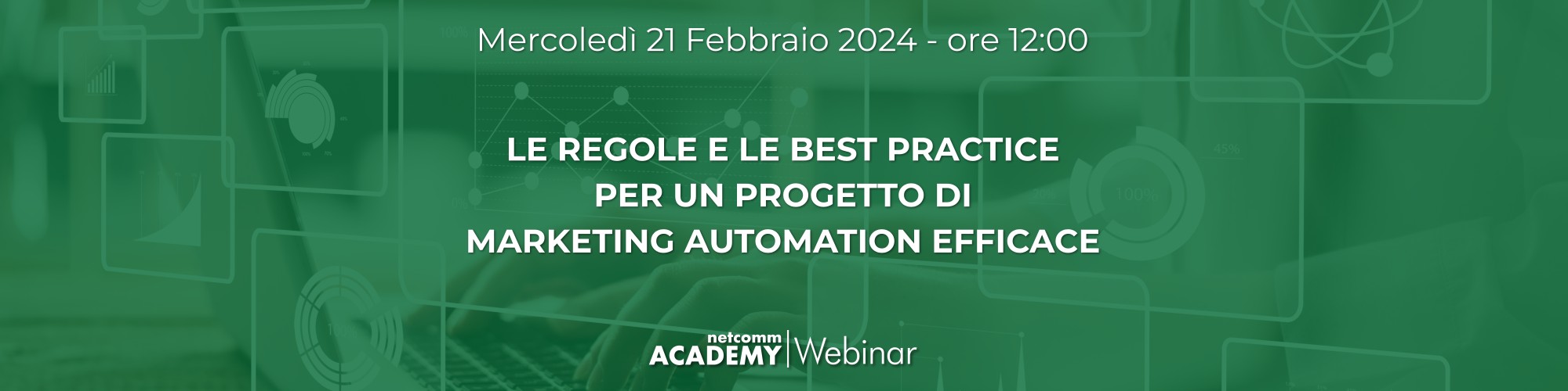 le regole e le best practice per un progetto di marketing automation efficace